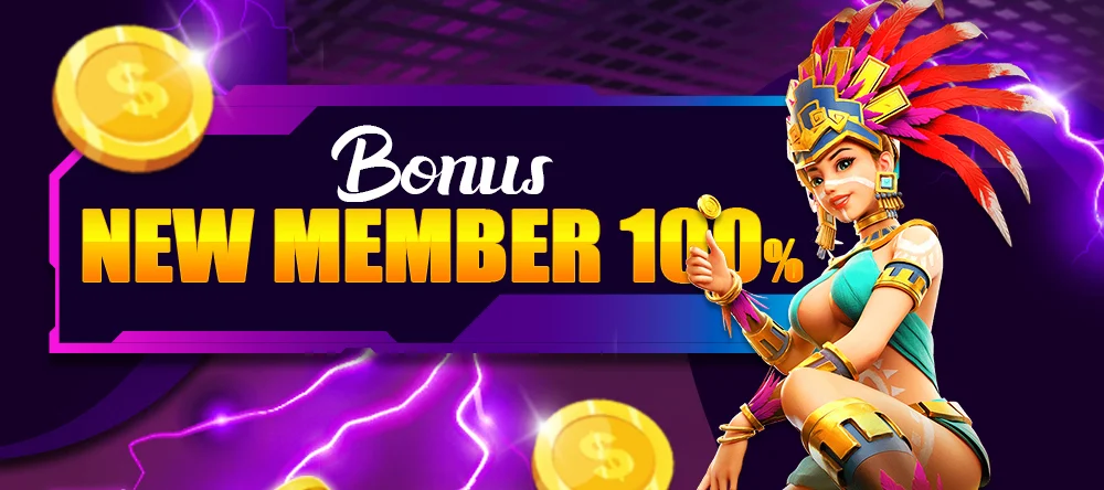 BONUS NEW MEMBER 100%
