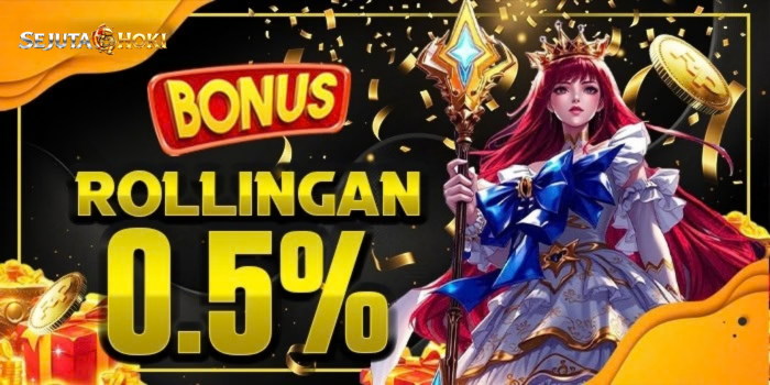 Bonus Rollingan 0.5%