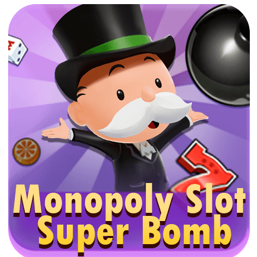 Monopoly Slot Super Bomb