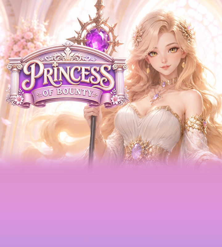 Princess of Bounty